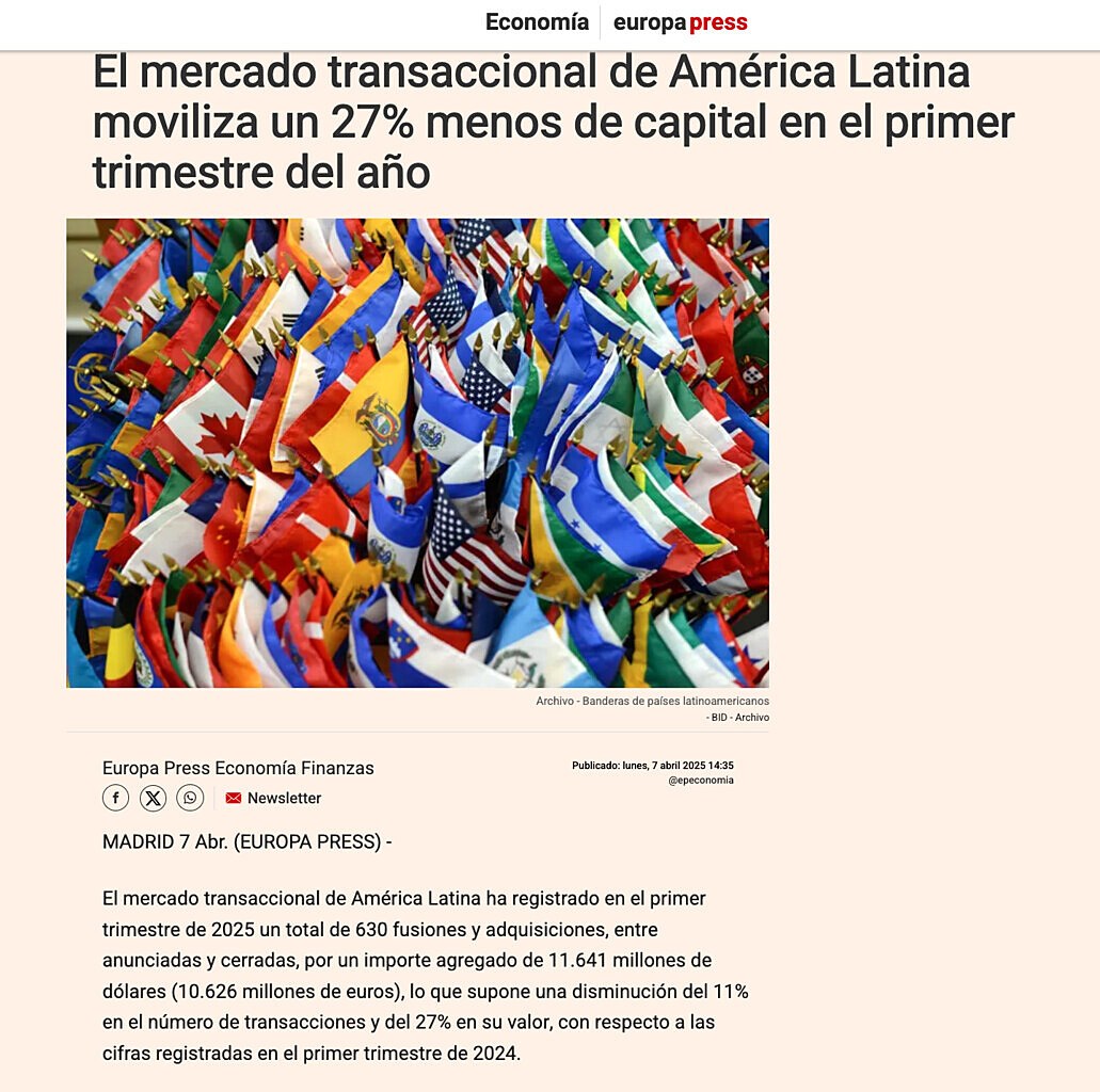 El mercado transaccional de Amrica Latina moviliza un 27% menos de capital en el primer trimestre del ao